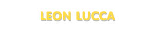 Der Vorname Leon Lucca